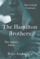 The Hamilton Brothers 1732112681 Book Cover