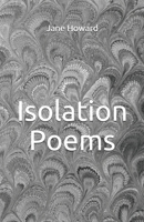 Isolation Poems B08HT9PVPK Book Cover