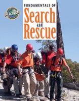 Fundamentals of Search and Rescue 0763748072 Book Cover