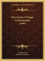 50 Secrets of Magic Craftsmanship