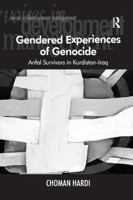 Gendered Experiences of Genocide: Anfal Survivors in Kurdistan-Iraq 1138260290 Book Cover