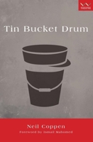 Tin Bucket Drum 1868149722 Book Cover