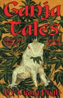 Ganja Tales II: Second Edition, revised 0970114044 Book Cover