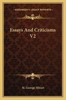 Essays and Criticisms, Volume 2 143254943X Book Cover