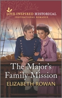 The Major's Family Mission 1335418938 Book Cover