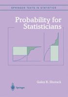 Probability for Statisticians 0387989536 Book Cover