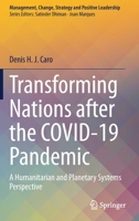 Transforming Nations after the COVID-19 Pandemic: A Humanitarian and Planetary Systems Perspective 3030618099 Book Cover