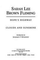 Hope's Highway, Clouds and Sunshine: Clouds and Sunshine (African-American Women Writers, 1910-1940) 0816116253 Book Cover