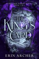 The King's Card (Fairytale Tarot) 1966315104 Book Cover