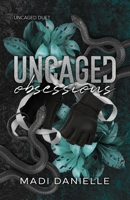 Uncaged Obsessions B0DX54M8KM Book Cover