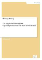 Zur Implementierung Der Optionspreistheorie Fur Reale Investitionen 3656787018 Book Cover