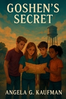 Goshen's Secret B0FFMRBV88 Book Cover