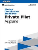 Airman Certification Standards: Private Pilot - Airplane (2024): Faa-S-Acs-6c 1644254476 Book Cover