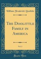 The Doolittle Family in America, Vol. 2 0267960360 Book Cover