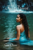 The Atavist: The Color of Love B0DQ2PRJ5D Book Cover