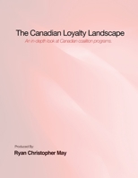 The Canadian Loyalty Landscape 130058842X Book Cover