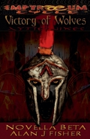 Victory of Wolves (Empyraeum Novellas) B0CMYLMDM3 Book Cover