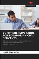 Comprehensive Guide for Ecuadorian Civil Servants 6630230779 Book Cover