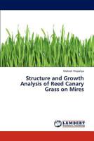Structure and Growth Analysis of Reed Canary Grass on Mires 3659274860 Book Cover