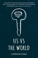 Us Versus The World 1910022489 Book Cover