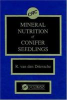 Conifer Seedling Mineral Nutrition 0849359716 Book Cover