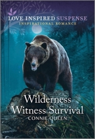 Wilderness Witness Survival 1335598197 Book Cover