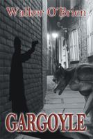 Gargoyle 1493188984 Book Cover