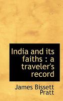 India and Its Faiths 1596055278 Book Cover