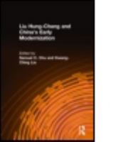 Liu Hung-Chang and China's Early Modernization 1563244586 Book Cover