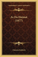 As Da Haimat (1877) 1160797013 Book Cover