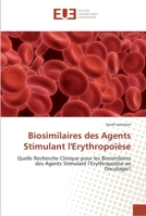 Biosimilaires Des Agents Stimulant L'Erythropoaa]se 6131562466 Book Cover