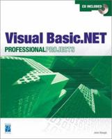 Microsoft Visual Basic .NET Professional Projects 1931841292 Book Cover