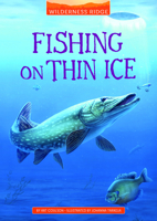 Fishing on Thin Ice 1666329517 Book Cover