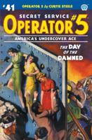 Operator 5 #41: The Day of the Damned 1618277774 Book Cover