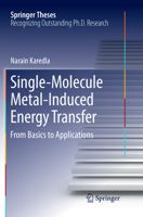 Single-Molecule Metal-Induced Energy Transfer: From Basics to Applications 3319605364 Book Cover