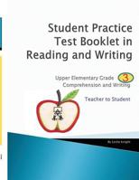 Student Practice Test Booklet in Reading and Writing - Grade 3 - Teacher to Student 1539952975 Book Cover