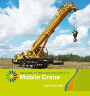 Mobile Crane 1534129227 Book Cover
