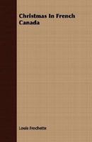 La No�l Au Canada: Contes Et R�cits 1241235503 Book Cover