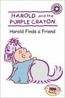 Harold and the Purple Crayon: Harold Finds a Friend (Festival Reader) 0060001763 Book Cover