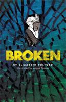 Broken 0762450045 Book Cover