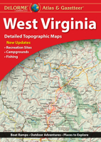 West Virginia Atlas & Gazetteer 1946494658 Book Cover