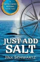 Just Add Salt 1490900136 Book Cover