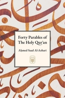 Forty Parables of the Holy Quran 1939256240 Book Cover