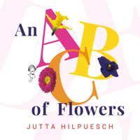 An ABC of Flowers 0525517855 Book Cover