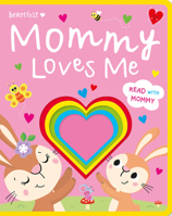 Mommy Loves Me 1801055726 Book Cover