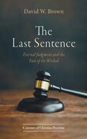 The Last Sentence (Contours of Christian Doctrine) B0HFLGSQNH Book Cover