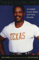 The Earl Campbell Story: A Football Great's Battle with Panic Disorder 1550223917 Book Cover