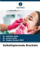 Selbstligierende Brackets (German Edition) 6208894069 Book Cover