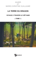La Terre du dragon - Tome 1 (French Edition) 2748324501 Book Cover