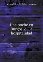 Una Noche En Burgos, O, La Hospitalidad 5518920768 Book Cover